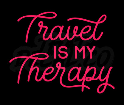 Travel Is My Therapy