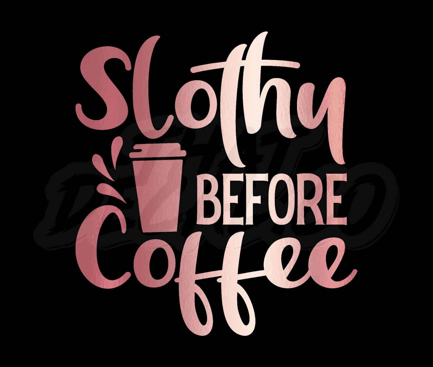 Slothy before Coffee