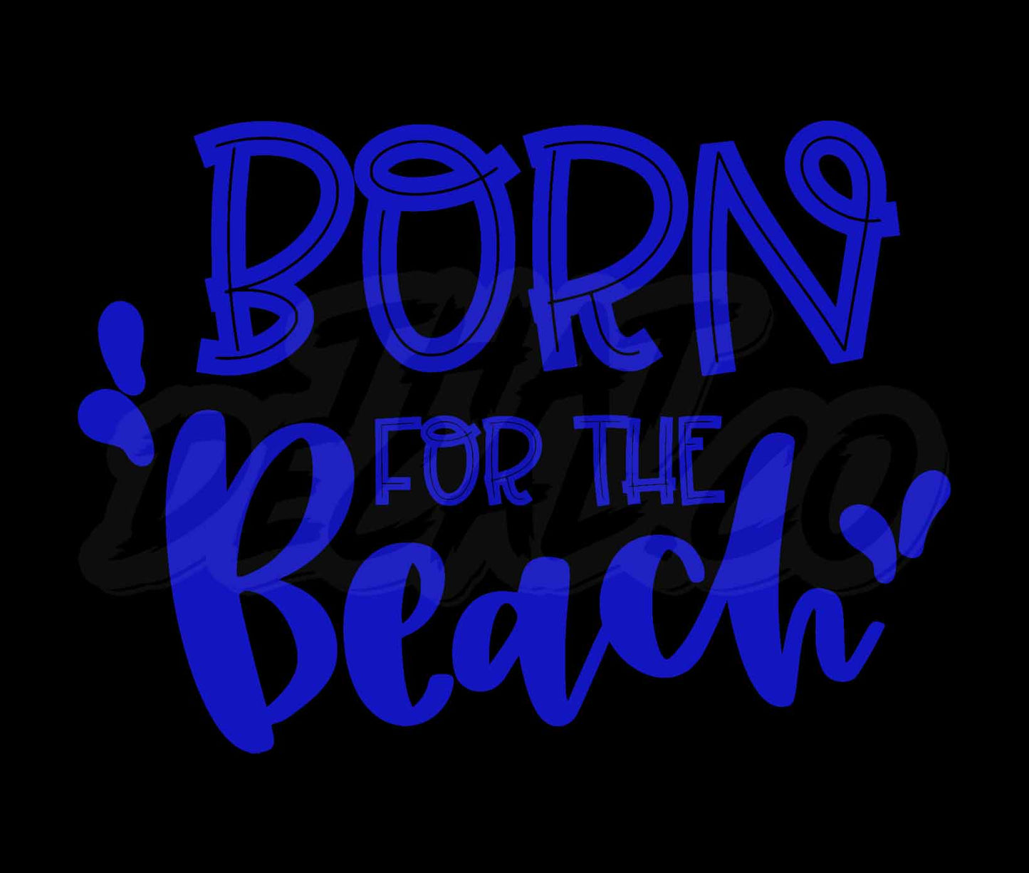 Born for the Beach