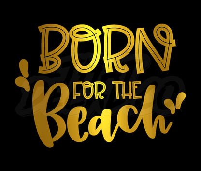 Born for the Beach