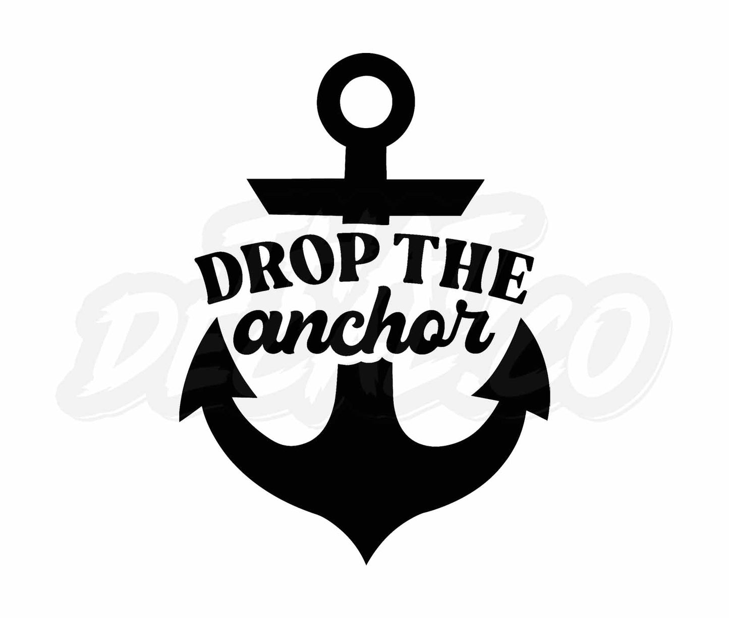 Drop The Anchor