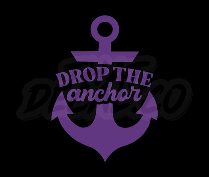 Drop The Anchor