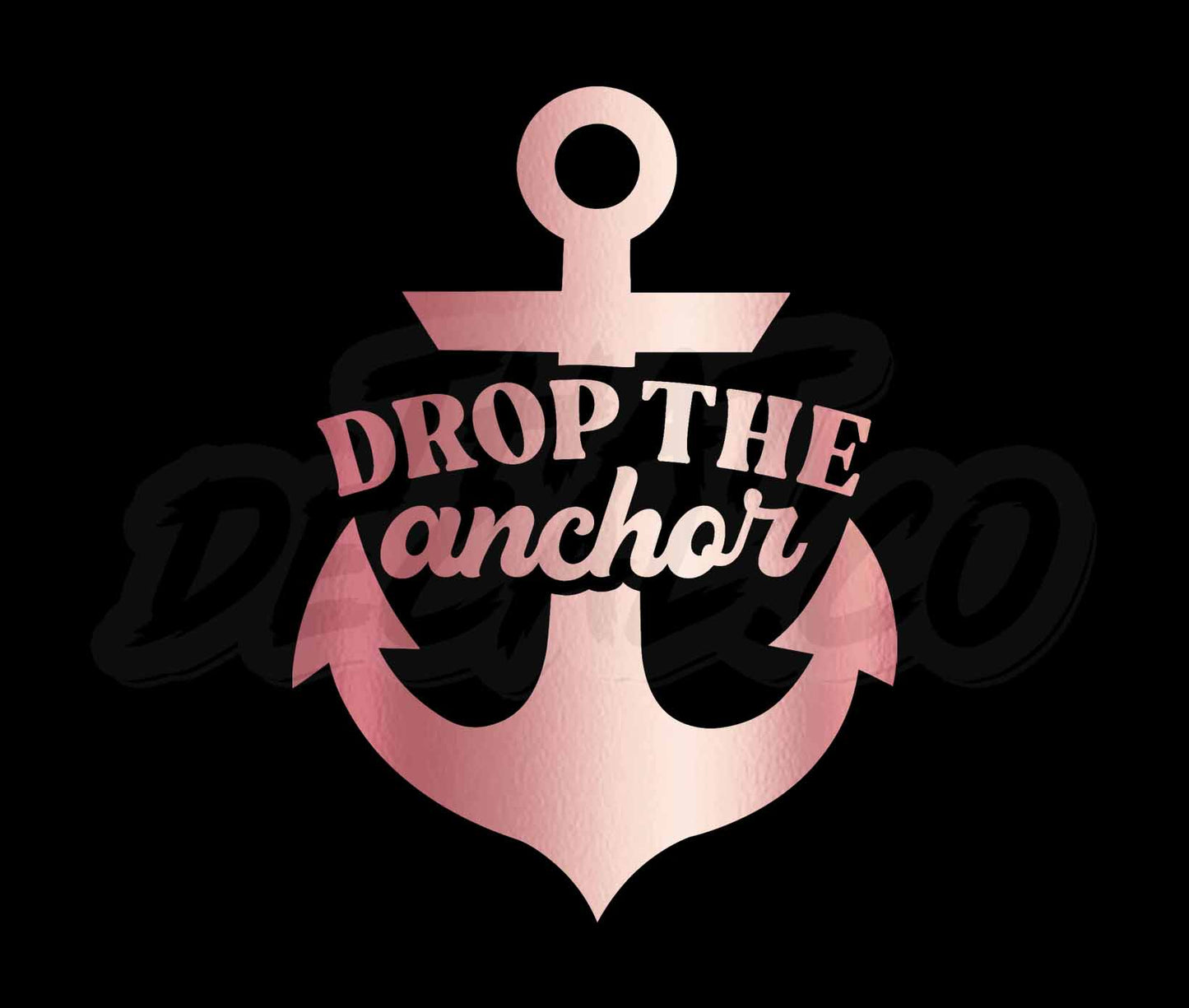 Drop The Anchor