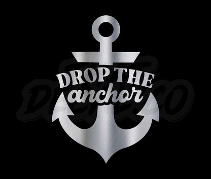 Drop The Anchor