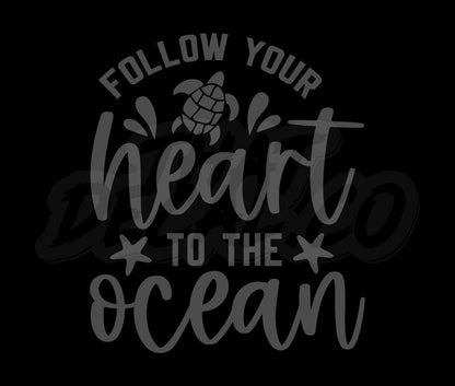 Follow your heart to the ocean