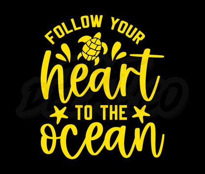 Follow your heart to the ocean