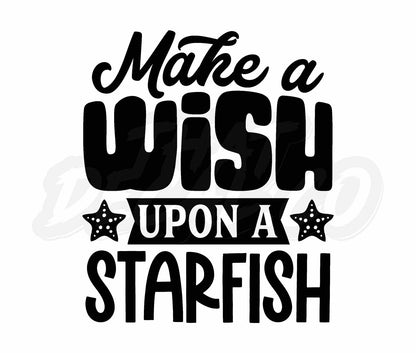 Make A Wish Upon A Starfish