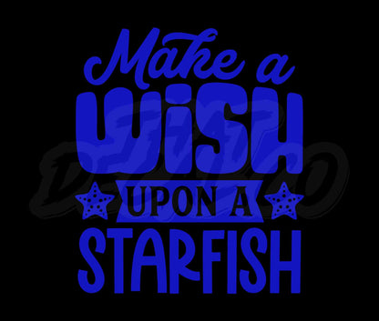 Make A Wish Upon A Starfish