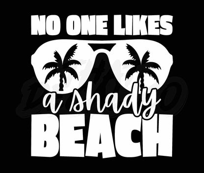 No One Likes A Shady Beach