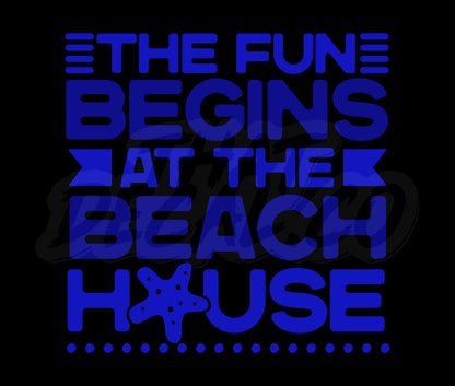 The Fun Begins At The Beach House