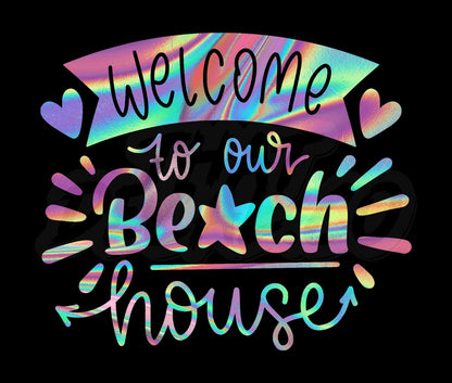 Welcome To Our Beach House