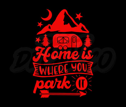 Home Is Where You Park It