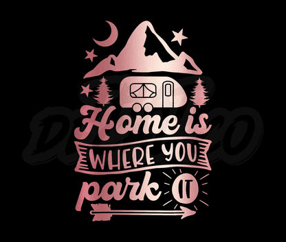 Home Is Where You Park It