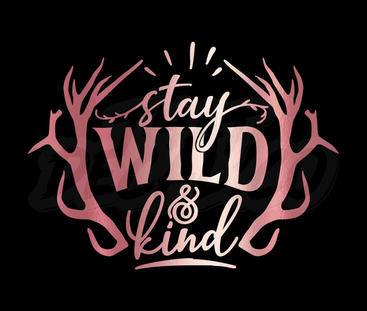 Stay wild and kind