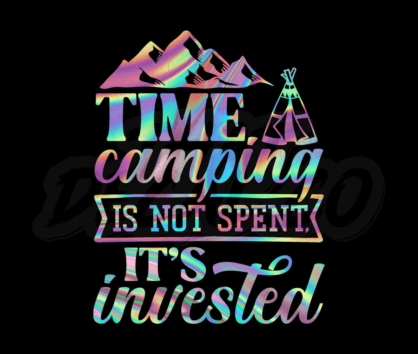 Time Camping Is Not Spent