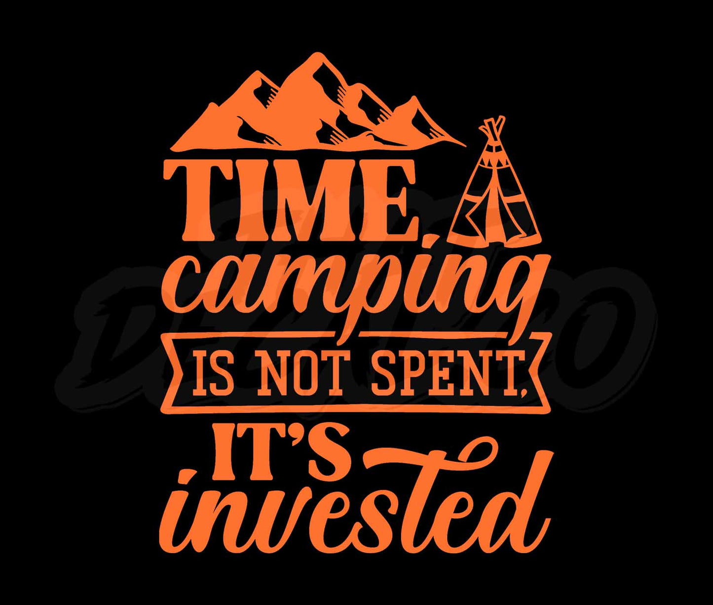 Time Camping Is Not Spent