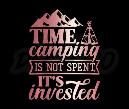 Time Camping Is Not Spent