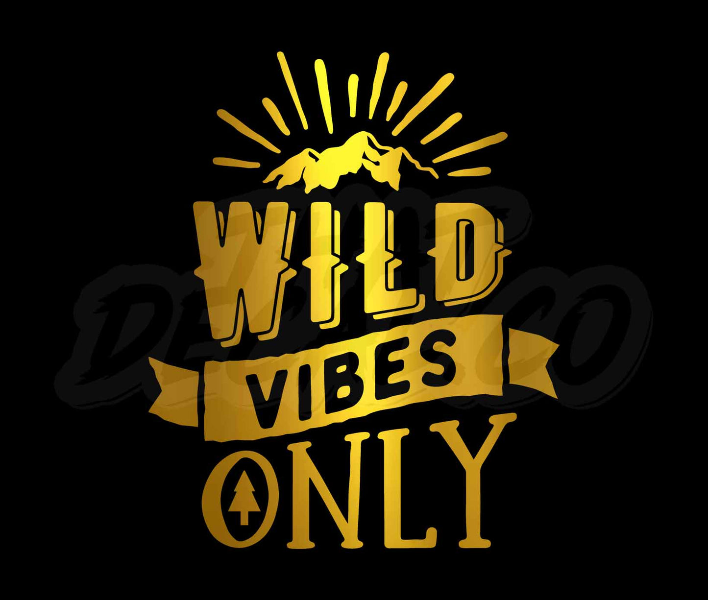 Wild vibes only