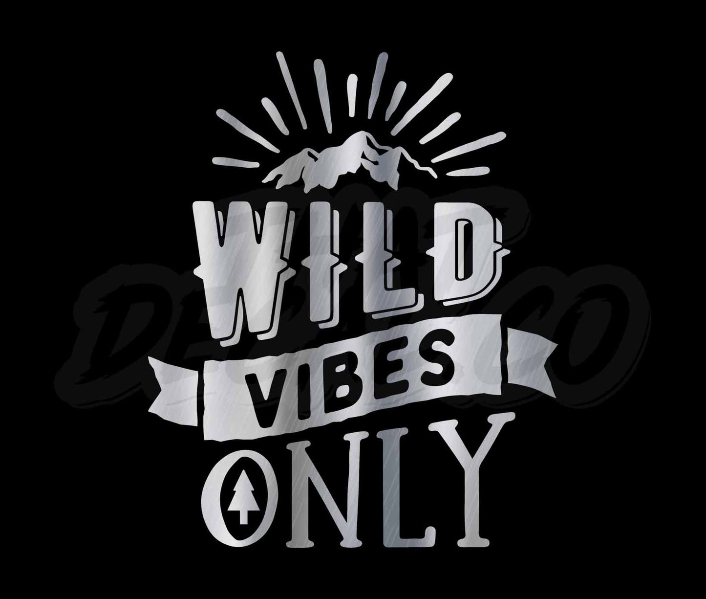 Wild vibes only