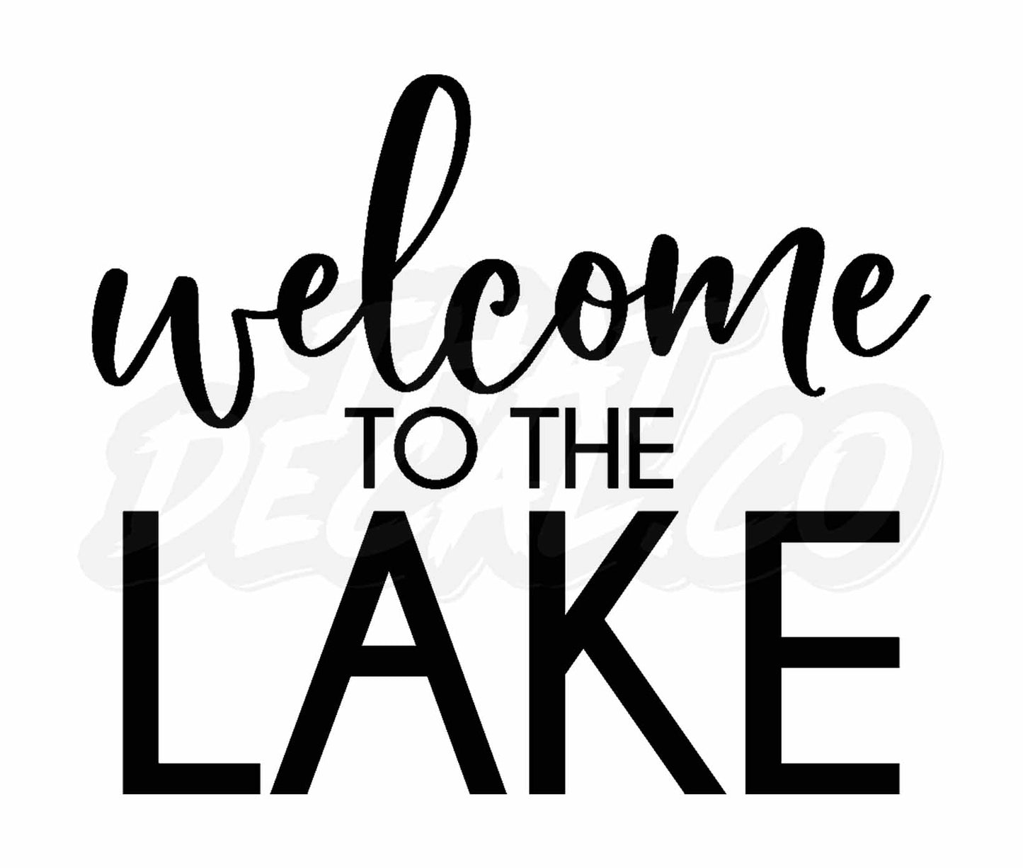 Welcome To The Lake2