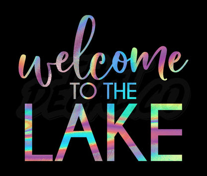 Welcome To The Lake2