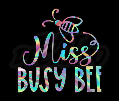 Miss Busy Bee