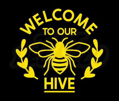 Welcome To Our Hive