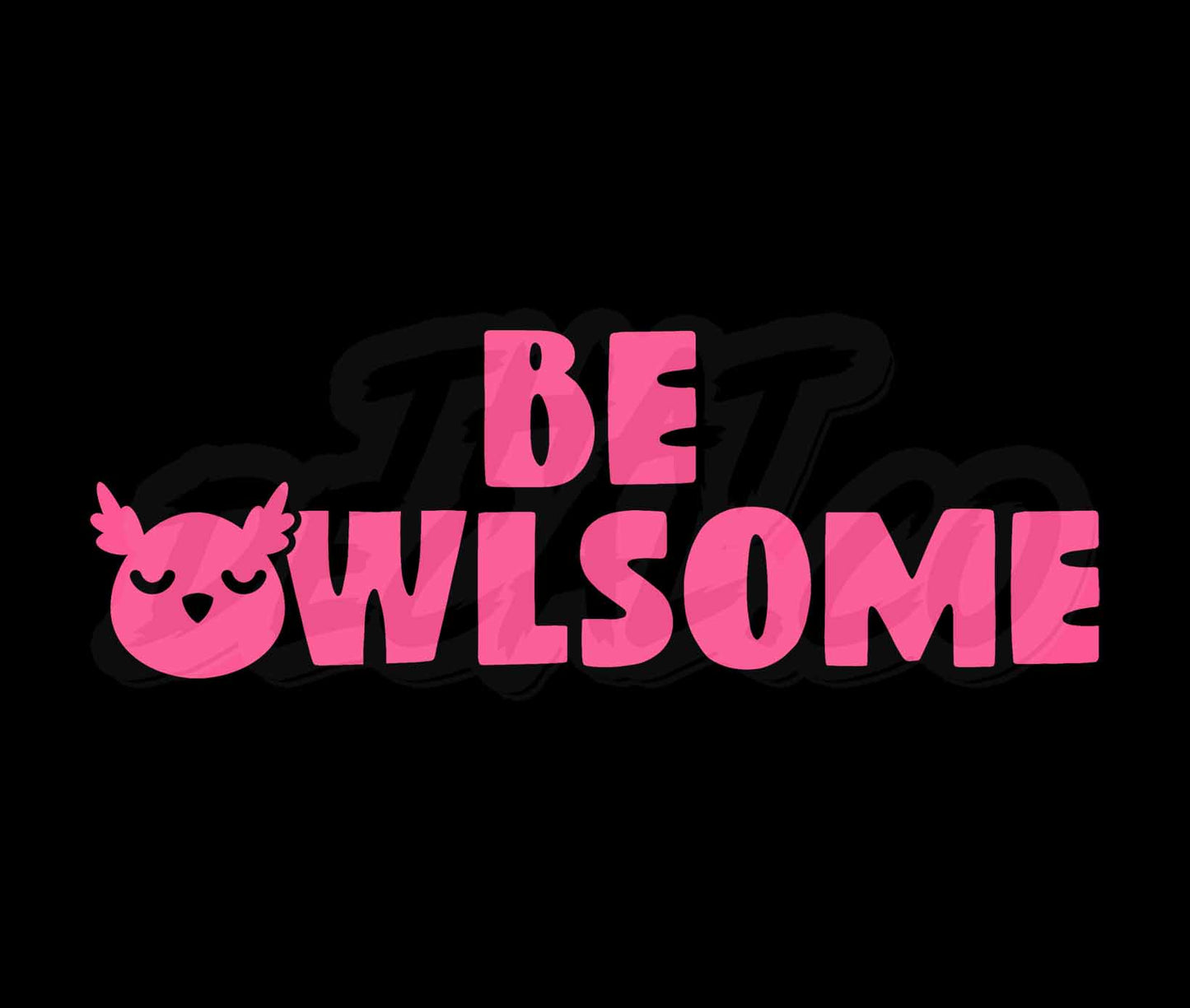 Be Owlsome