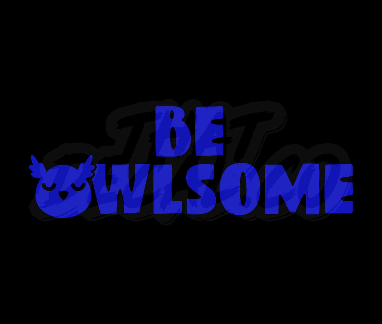 Be Owlsome