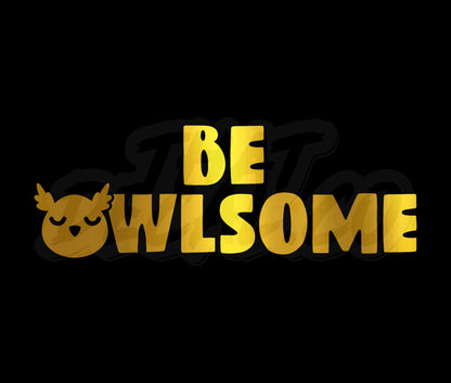 Be Owlsome