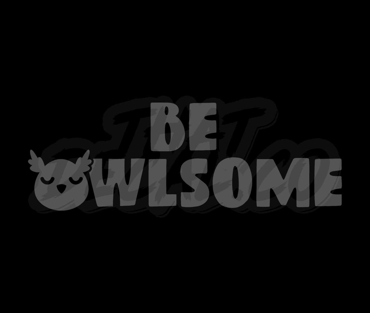 Be Owlsome