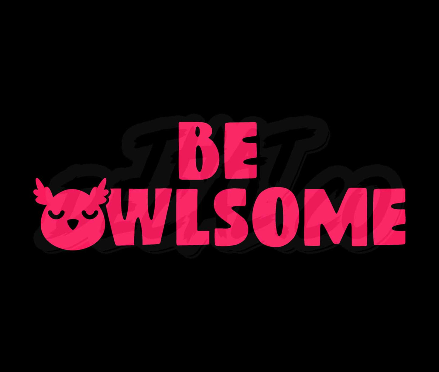 Be Owlsome