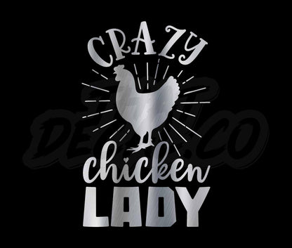 Crazy Chicken Lady