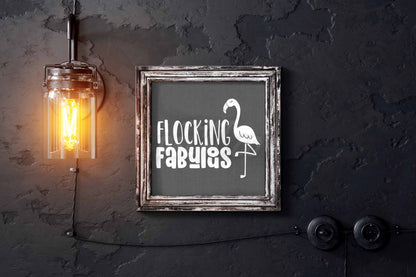 Flocking Fabulous