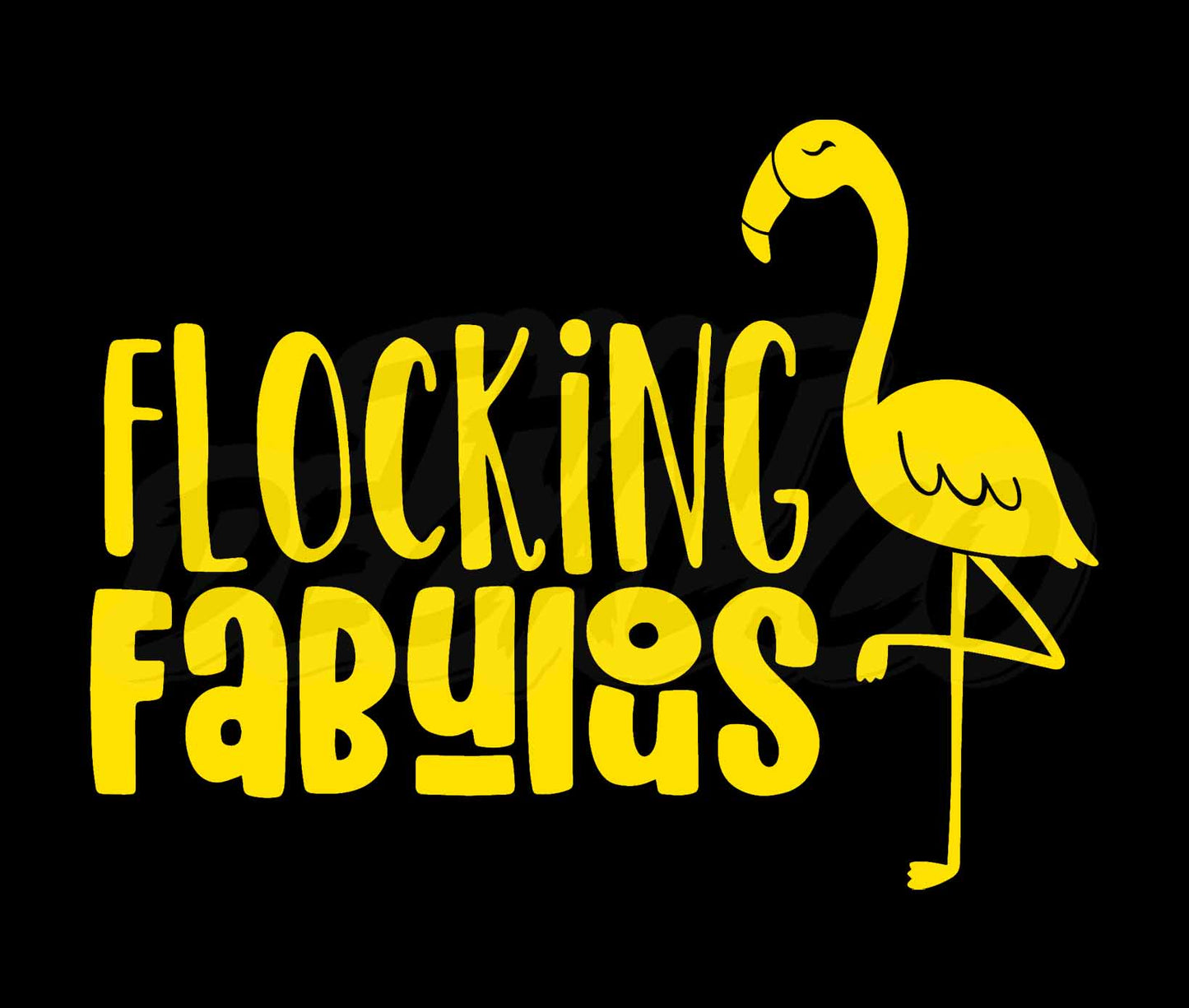 Flocking Fabulous