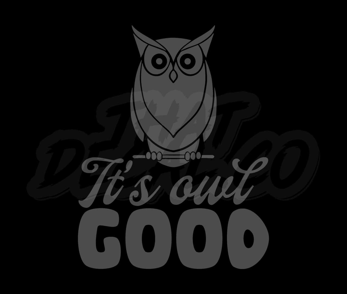 Its Owl Good