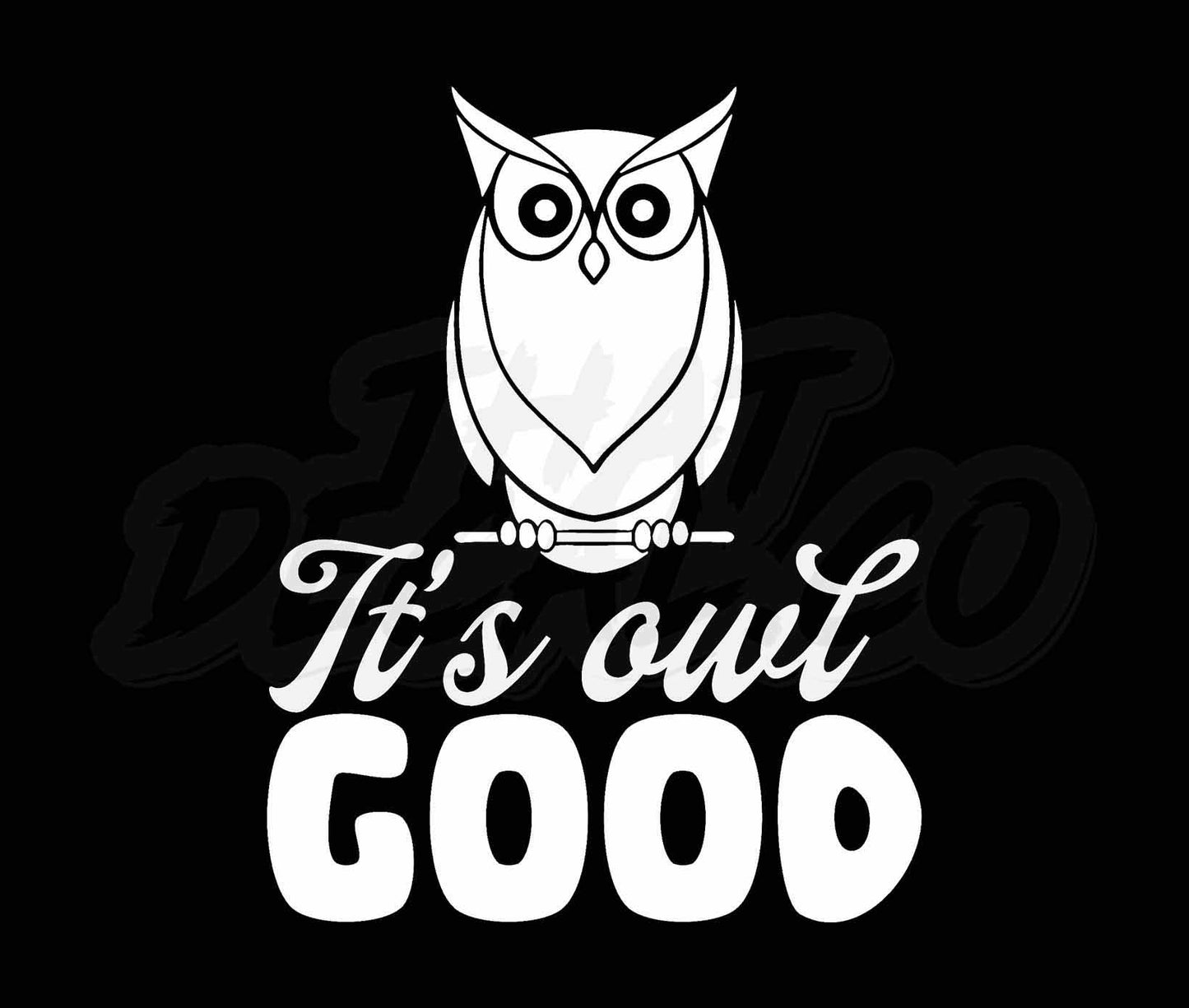 Its Owl Good