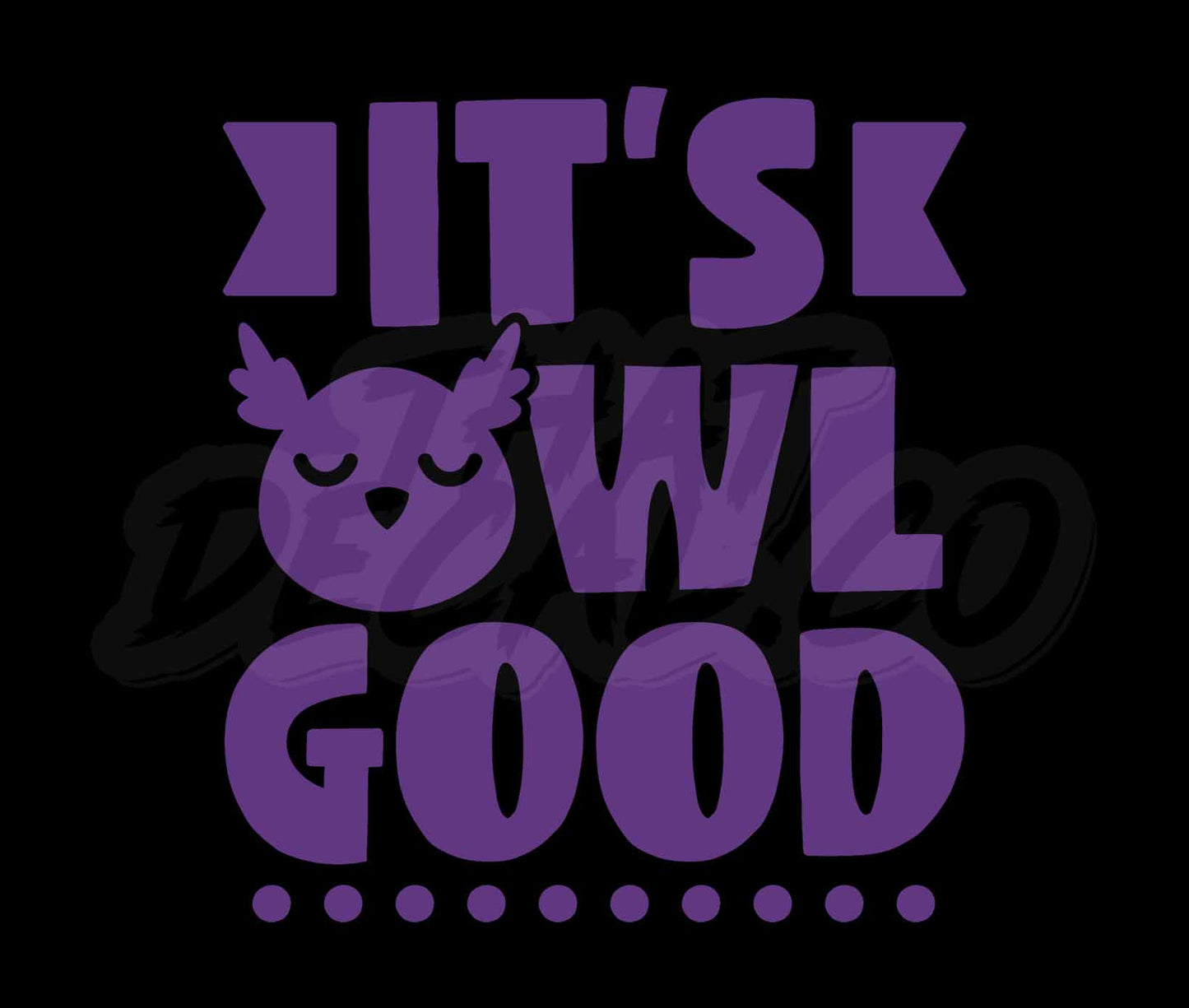 Its Owl Good