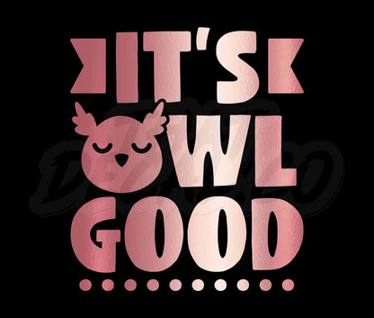 Its Owl Good