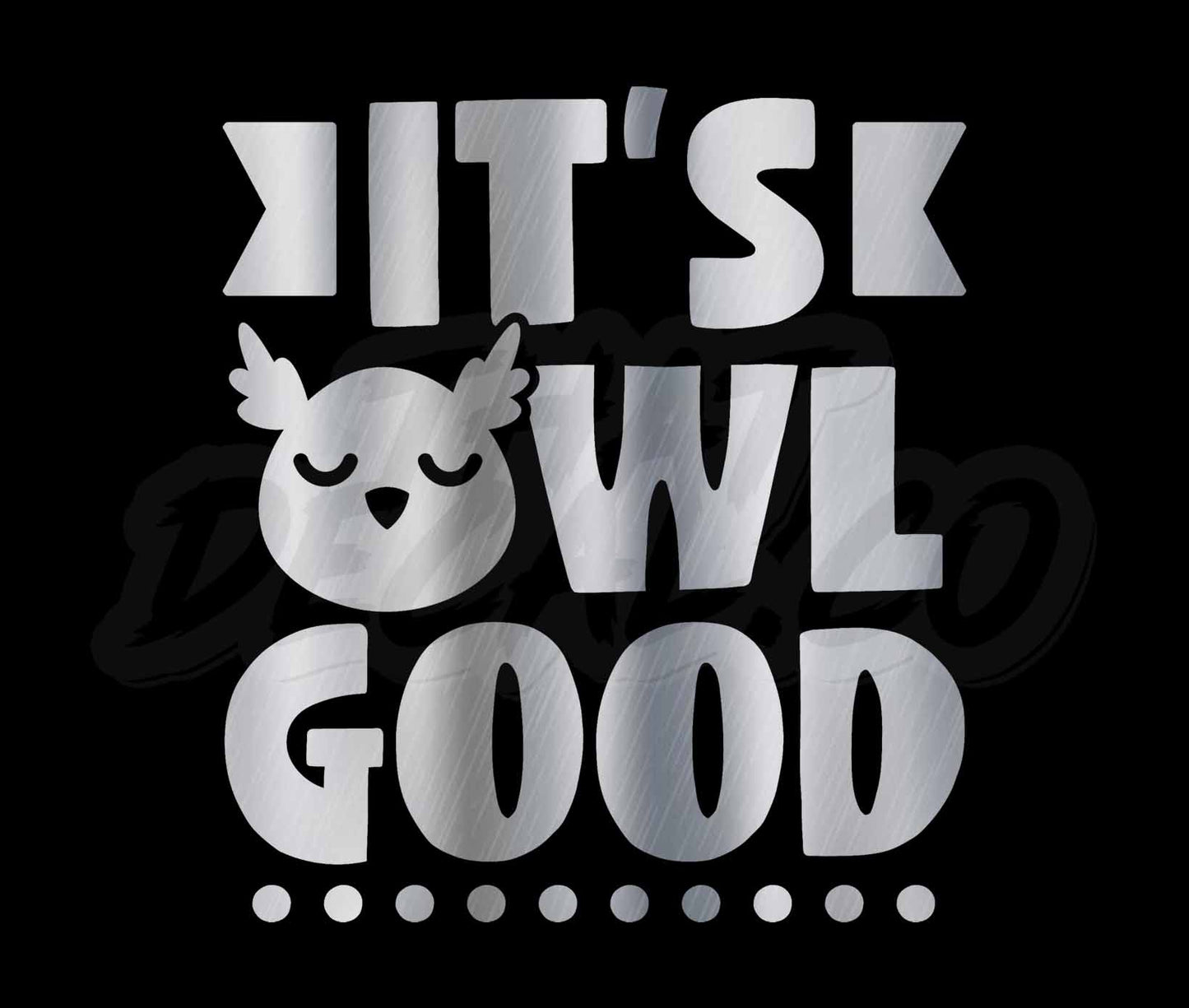 Its Owl Good