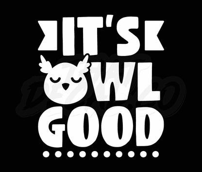 Its Owl Good