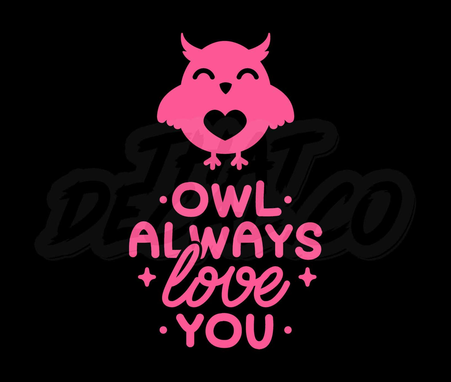 Owl Always Love You