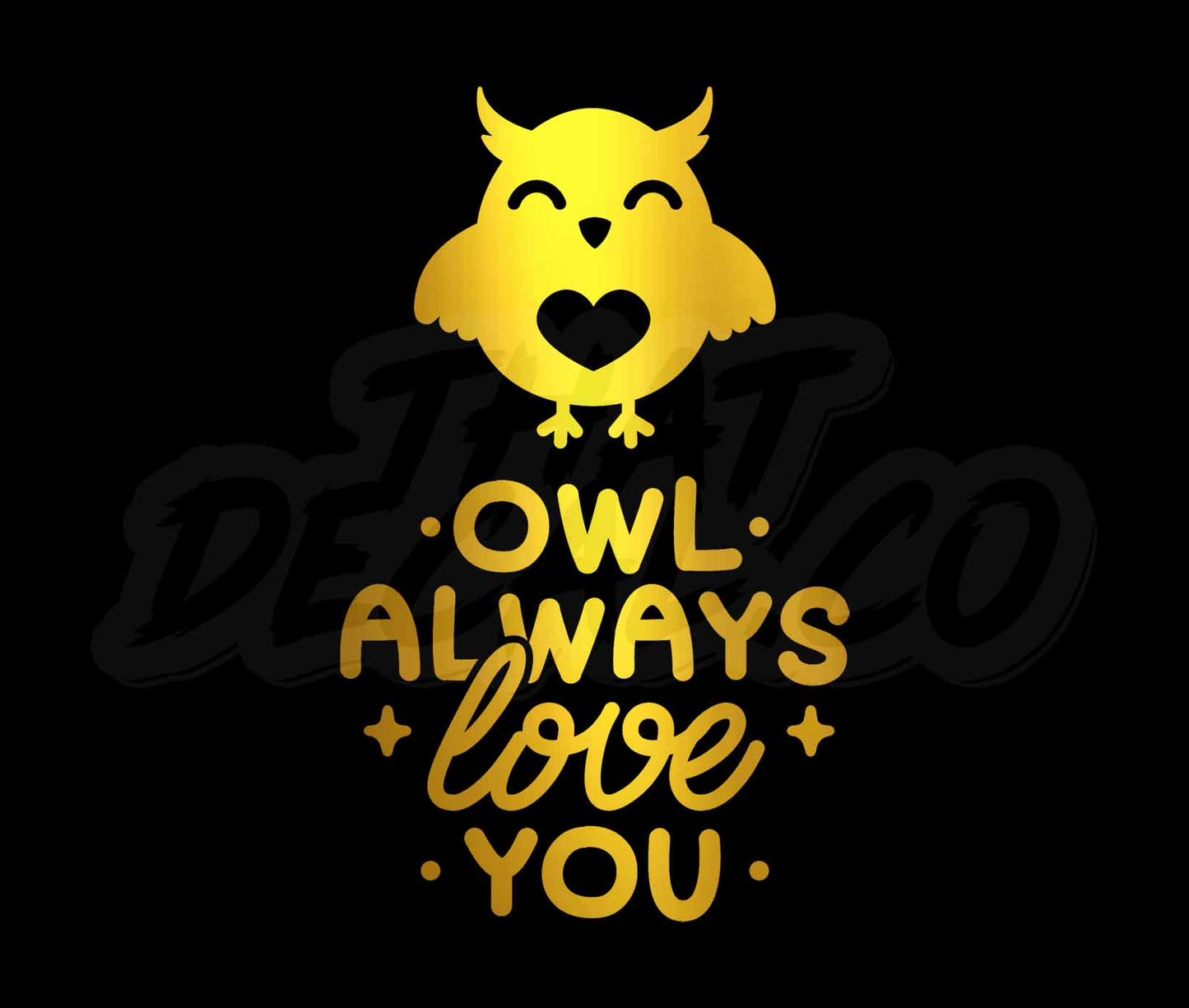 Owl Always Love You