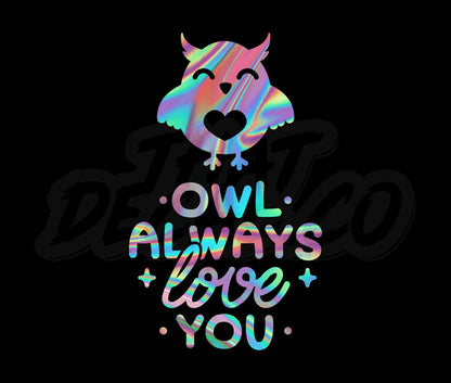 Owl Always Love You