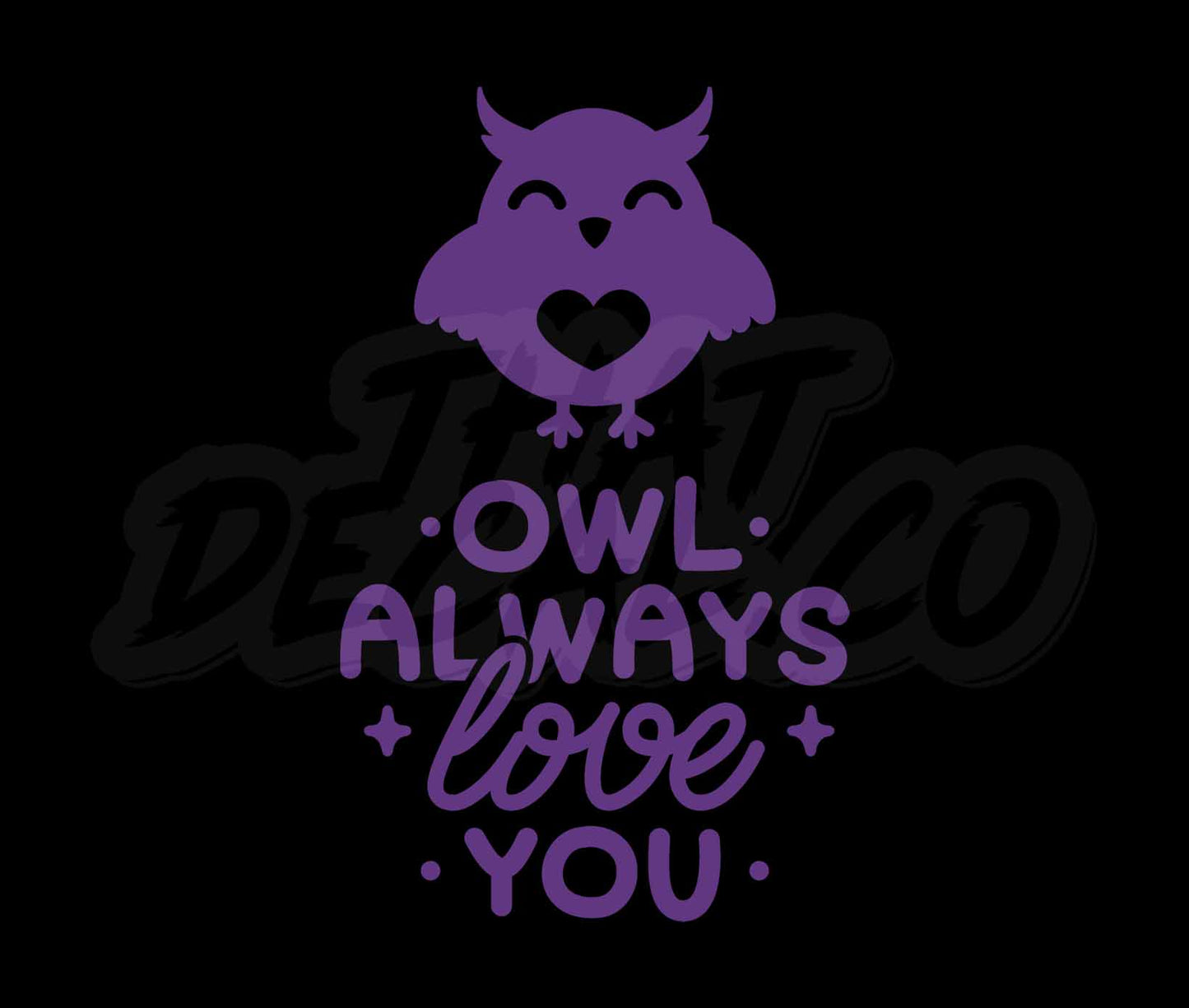 Owl Always Love You