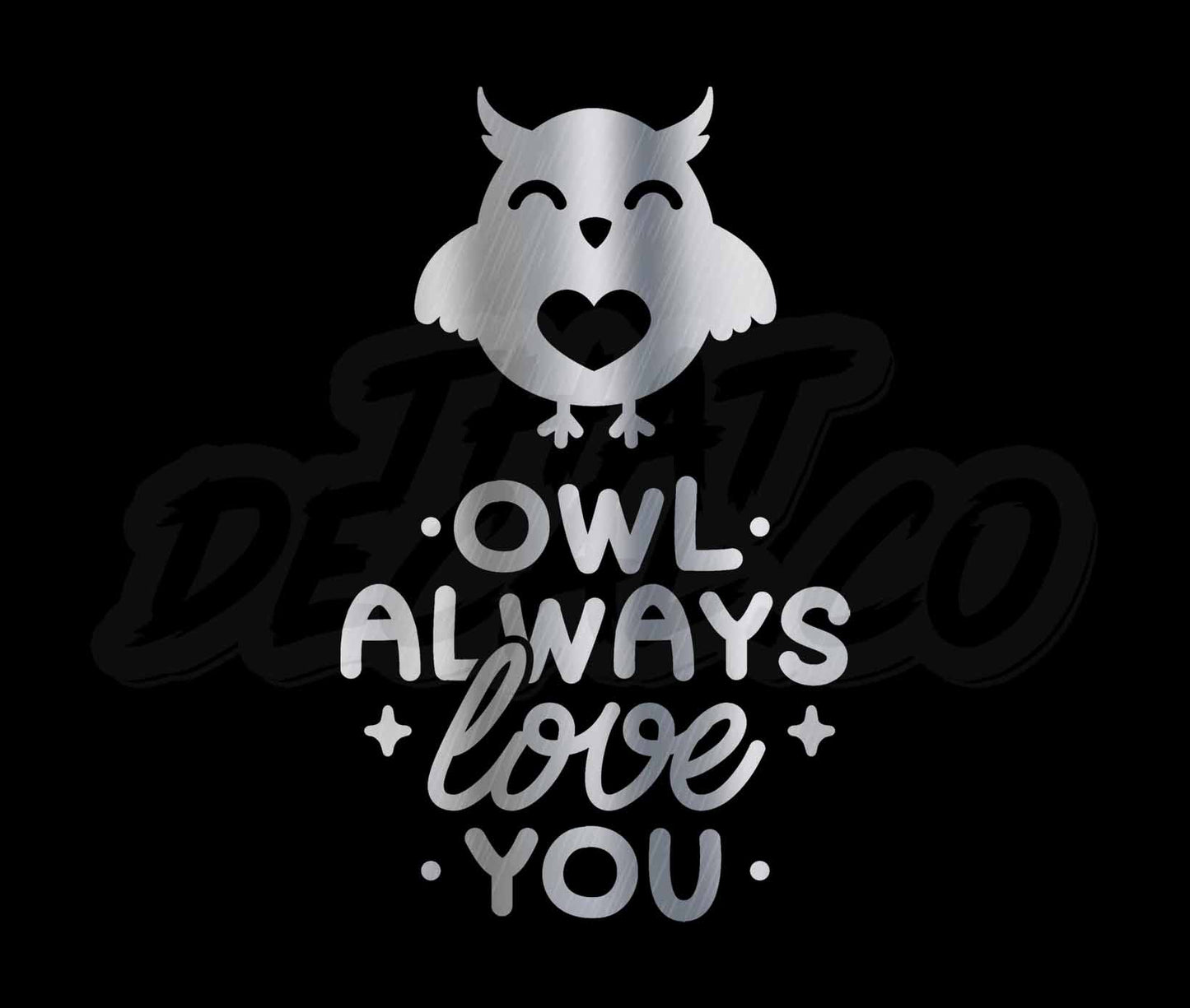 Owl Always Love You