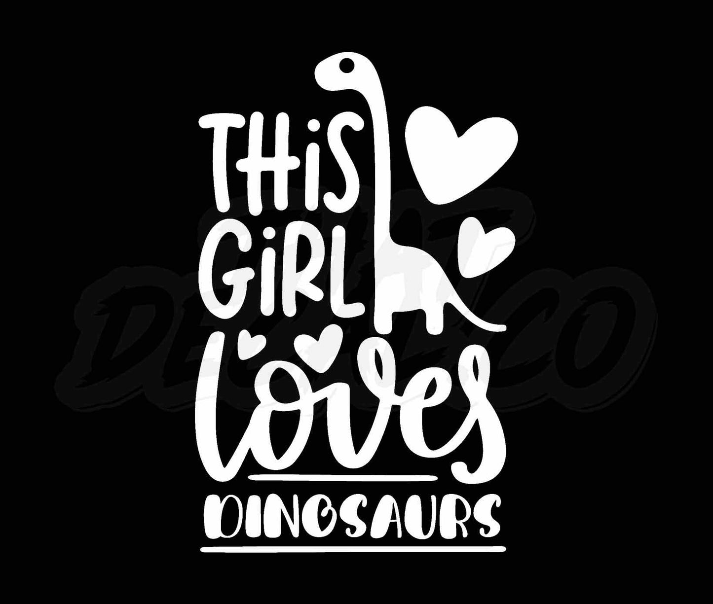 This Girl Loves Dinosaurs