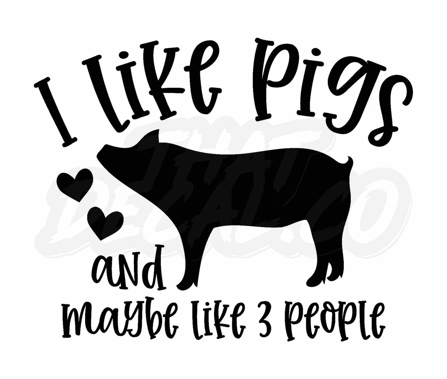 I Like Pigs