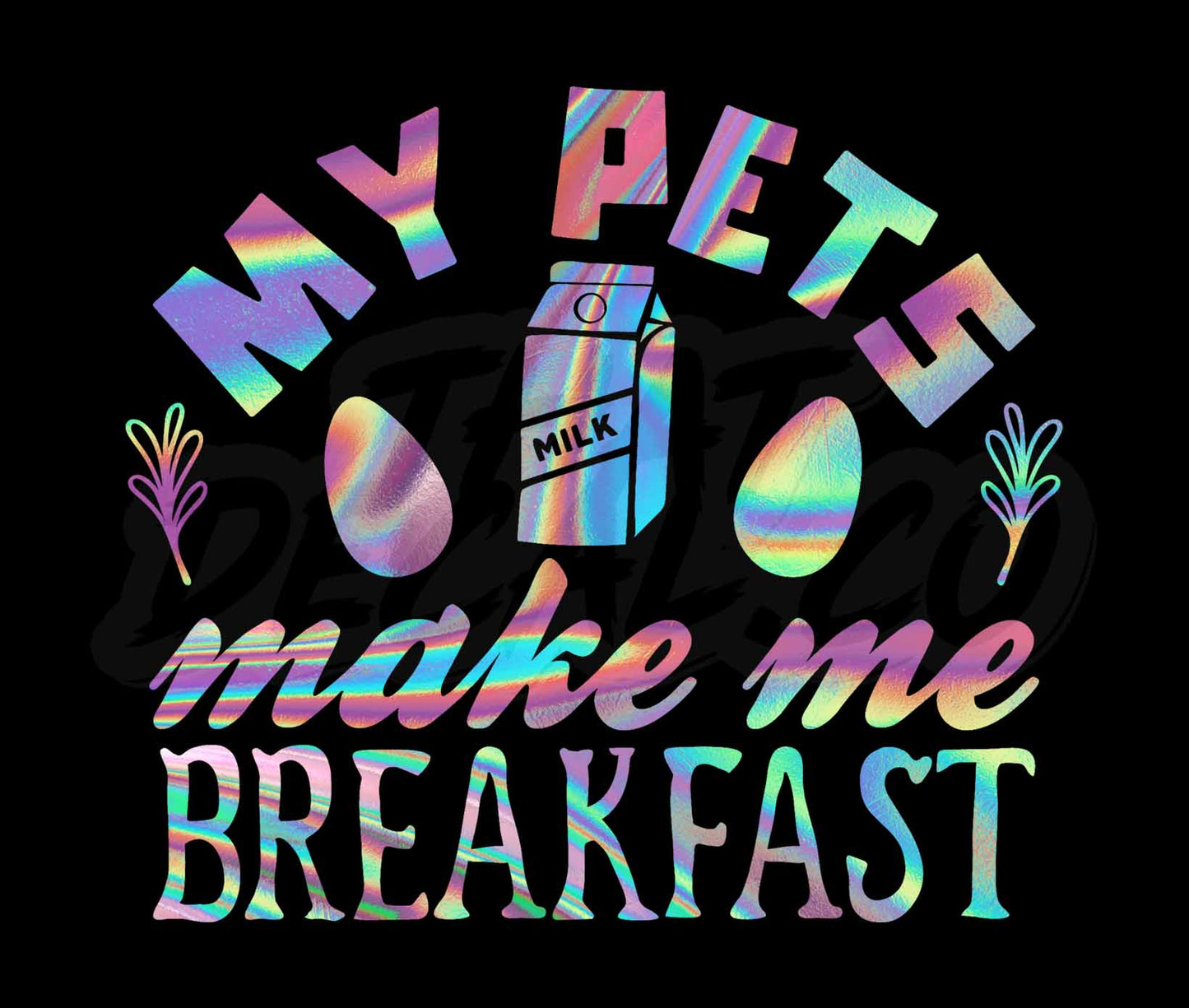 My Pets Make Me Breakfast