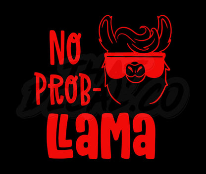 No prob llama